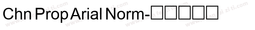 Chn Prop Arial Norm字体转换